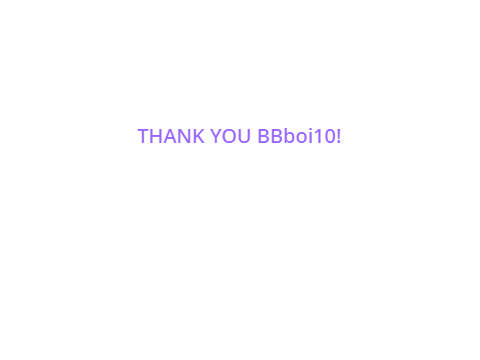 Thank you so much BBboi10!