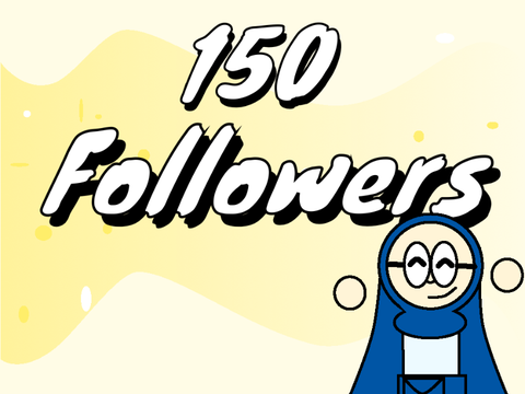 150+ FOLLOWERS!! What should I do?