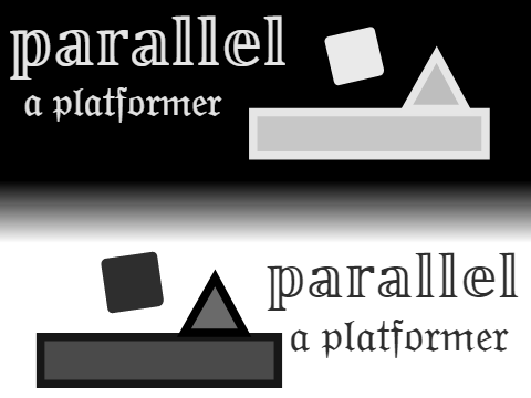 PARALLEL <> A Unique Platformer