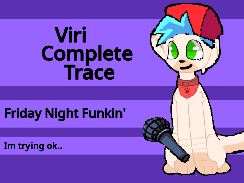 FNF vs Viri | "Vector trace"