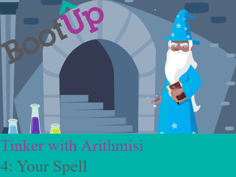 Tinker with Arithmisi 4: Your Spell