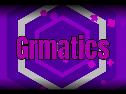 Intro for grmatics