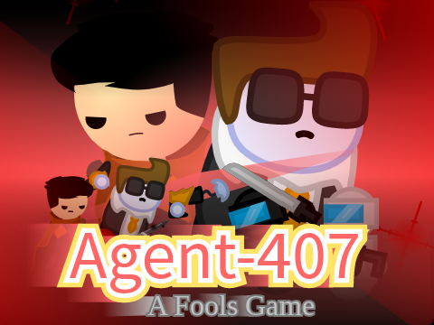 Agent-407: A Fools Game | EP.2 [Breaking and Entering]