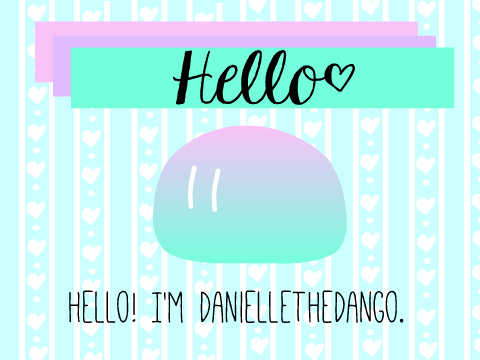 Hello! I'm daniellethedango❤️‍