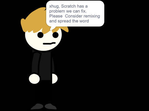 Scratch is losing its quality... remix