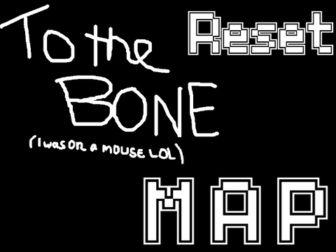 [OPEN] To The Bone - Undertale MAP