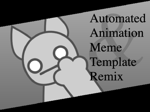 Automation Meme Template remix