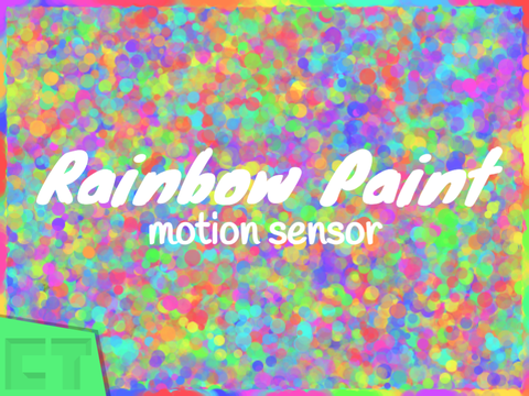 Rainbow Paint - Motion Sensor