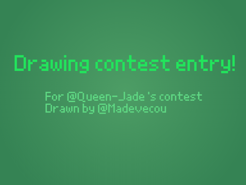 Drawing Contest entry @Madevecou