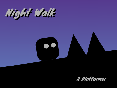 Night Walk - A Platformer v1.1