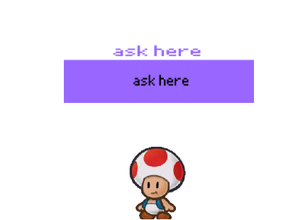 ask me or tell me everything you want 