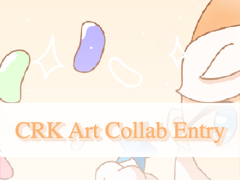 ⤿ CRK Art Collab Entry