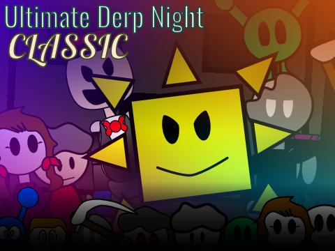 Ultimate Derp Night Classic