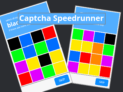 CAPTCHA SPEEDRUNNER #games #all (Mobile Friendly)