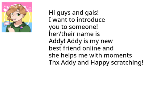 My friend Addy