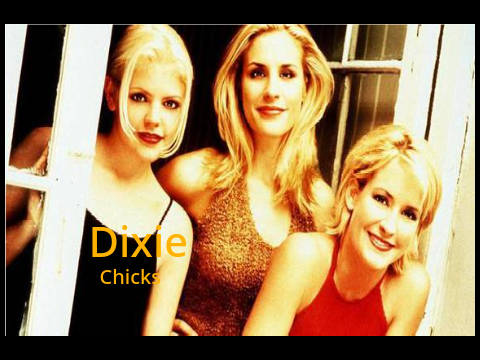 Dixie Chicks- Cowboy, Take me away