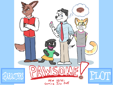Pawsome! [cancelled]
