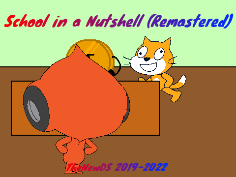 School in a Nutshell (Remastered)