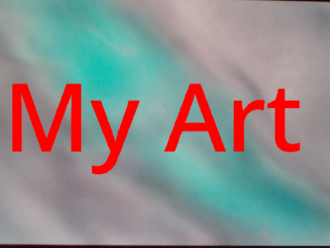 My Art (Not Goggle)