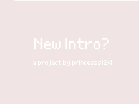 New intro?