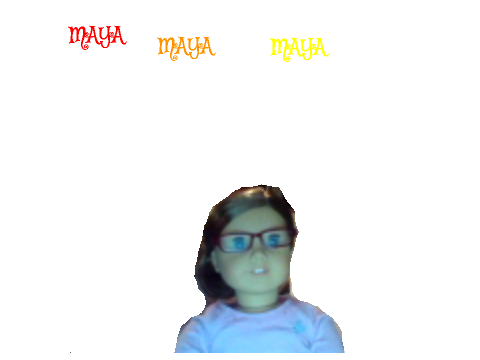 MAYA!