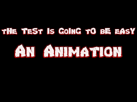 tHe TeSt Is GoInG tO bE eAsY