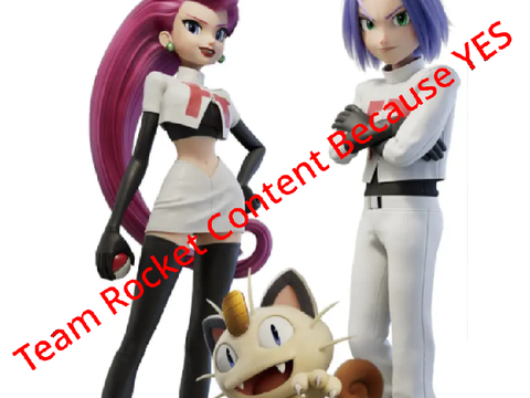 Team Rocket Becuz They’re The Best