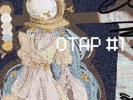 OTAP #1-- Custom