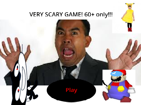VERY SCARY GAME!!!1 60+ only!!