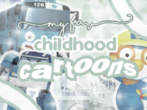 my fav cartoons