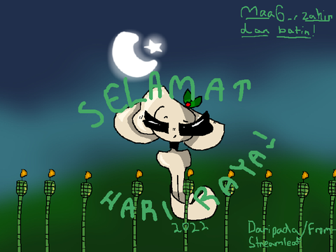 【·Selamat Hari Raya! <3 What is it? (Read desc) ·】