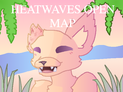 =Heatwaves MAP Call= (OPEN)