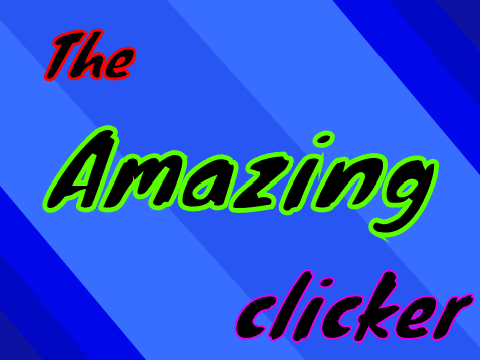 The Amazing Clicker // to buy a house