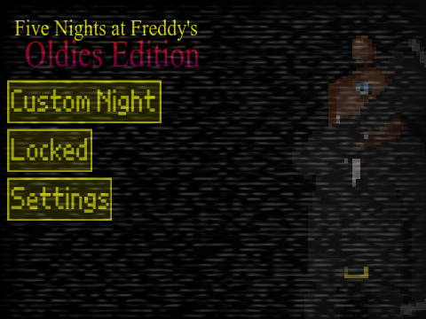 Five Nights at Freddy's|||Oldies Version