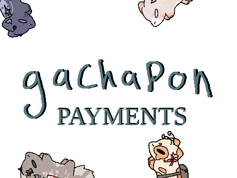 GACHAPON PAYMENT