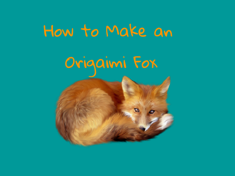 Origami Instructions: Fox