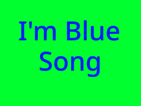 Stare at a Word (I'm Blue)