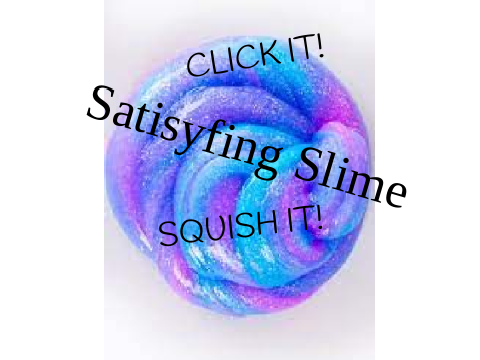 Satisfying Slime!