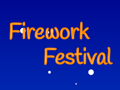 Firework Festival Prologue Test