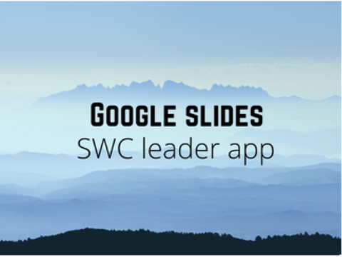 Google slides | SWC leader app