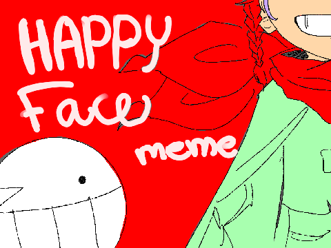 HAPPY FACE MEME 200+ special remix