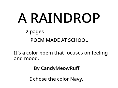 A Raindrop - Color Poem