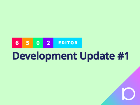 6502 Editor - Development Update #1
