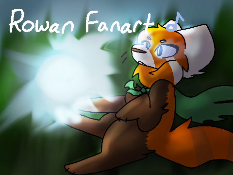 ♪ Rowan Fanart :D