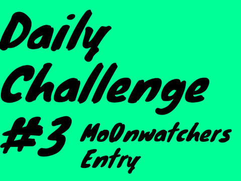 Moons Entry- Daily Challenge 3