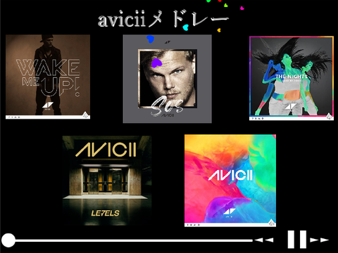 aviciiメドレー