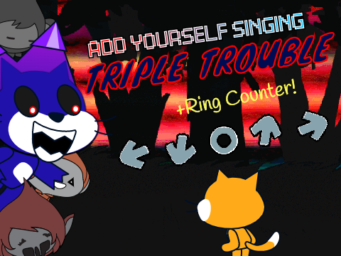 Add yourself/your oc singing Triple Trouble (0) remix
