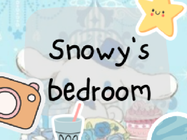 Snowy's Bedroom! [ Interactive ]