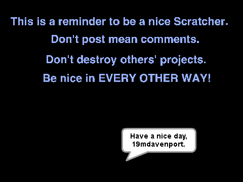 Be a nice Scratcher