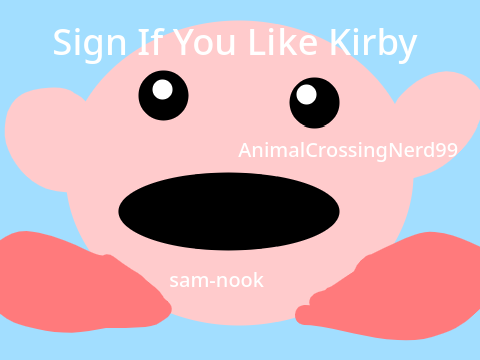 Sign If You Like Kirby! remix